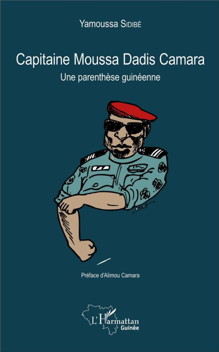 Emprunter Capitaine Moussa Dadis Camara. Une parenthèse guinéenne livre