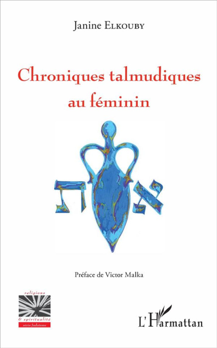 Emprunter Chroniques talmudiques au féminin livre