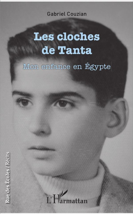 Emprunter Les cloches de Tanta. Mon enfance en Egypte livre