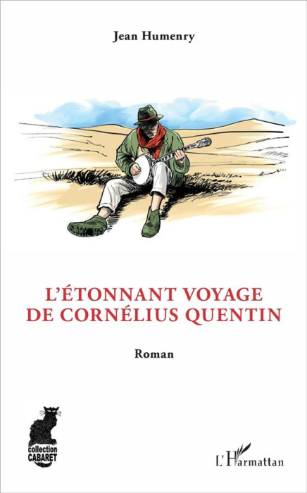 Emprunter L'Etonnant voyage de Cornélius Quentin livre