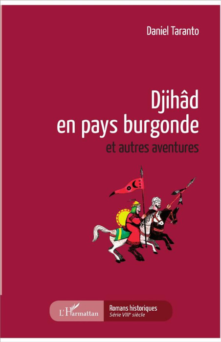 Emprunter Djihâd en pays burgonde et autres aventures livre