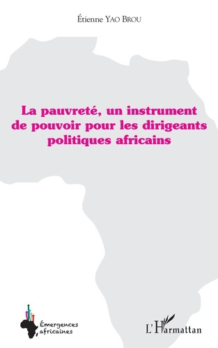 Emprunter La pauvreté, un instrument de pouvoir pour les dirigeants politiques africains livre