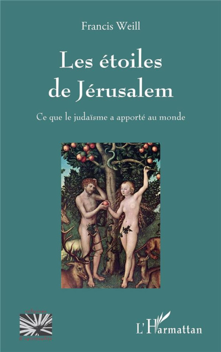 Emprunter Les étoiles de Jérusalem. Ce que le judaïsme a apporté au monde livre