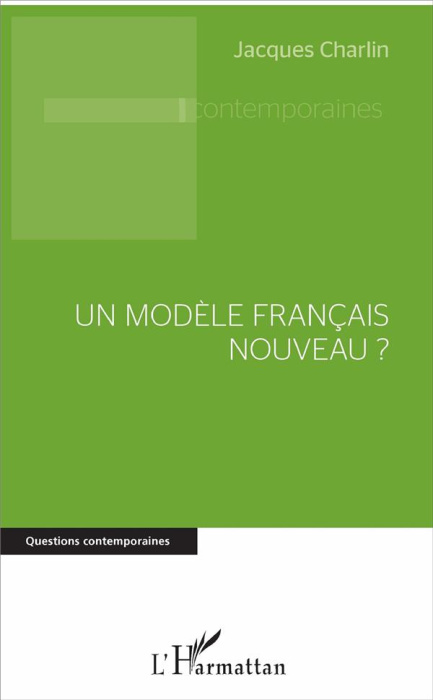 Emprunter Un modèle français nouveau ? livre