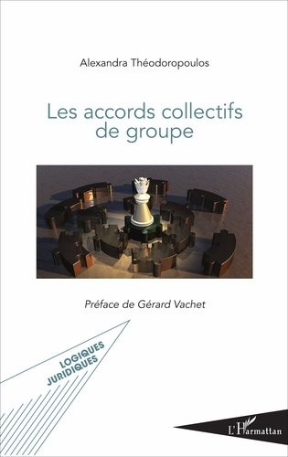 Emprunter Les accords collectifs de groupe livre