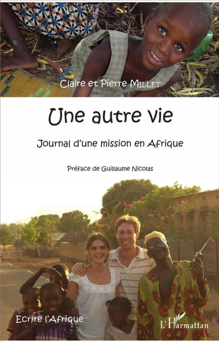 Emprunter Une autre vie. Journal d'une mission en Afrique livre