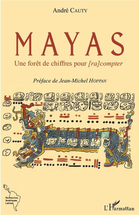 Emprunter Mayas. Une forêt de chiffres pour [ra compter livre
