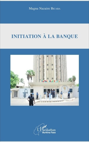 Emprunter Initiation à la banque livre
