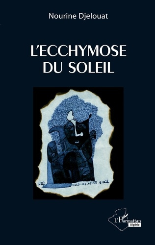 Emprunter L'ecchymose du soleil livre