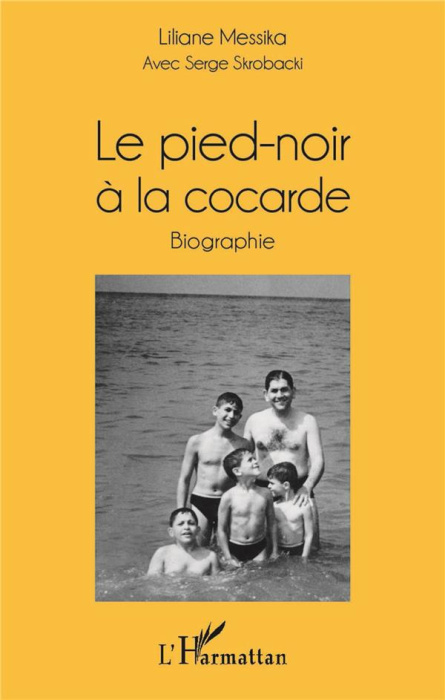 Emprunter Le pied-noir à la cocarde livre