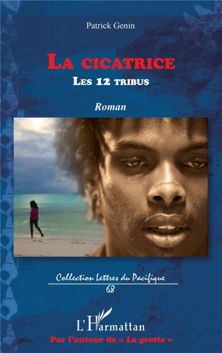 Emprunter La cicatrice. (Les douze tribus) livre