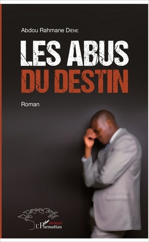 Emprunter Les abus du destin livre