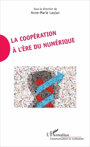 Emprunter La coopération à l'ère du numérique livre