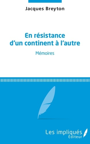Emprunter En résistance d'un continent à l'autre livre
