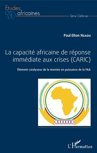 Emprunter La capacité africaine de réponse immédiate aux crises (CARIC) livre