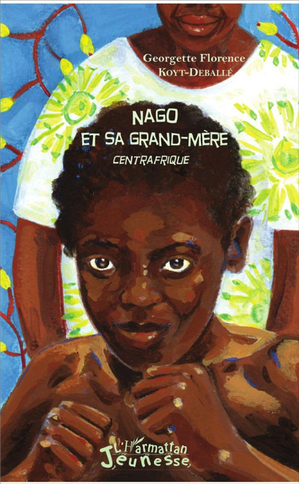 Emprunter Nago et sa grand-mère. Centrafrique livre