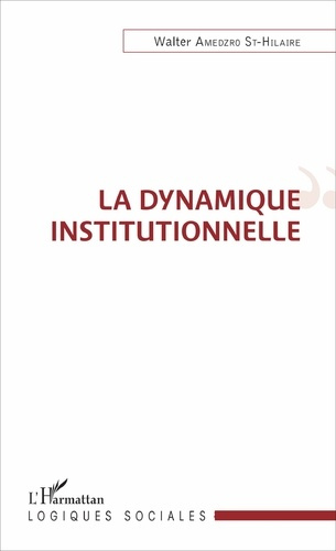 Emprunter La dynamique institutionnelle livre
