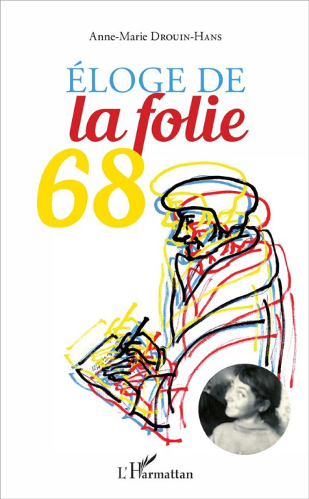 Emprunter Eloge de la folie 68 livre