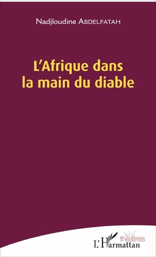 Emprunter L'Afrique dans la main du diable livre