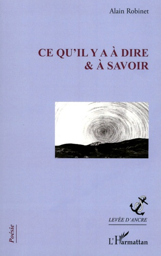 Emprunter Ce qu'il y a à dire & à savoir livre