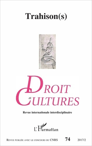 Emprunter Droit et cultures N° 74-2017/2 : Trahison(s) livre