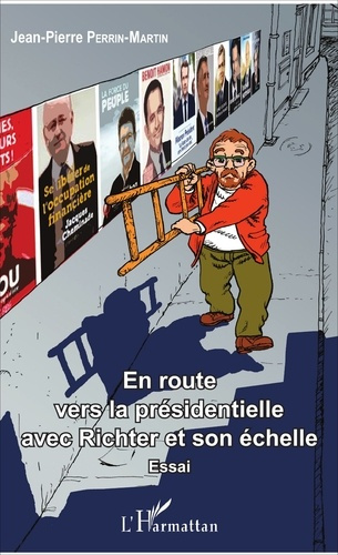 Emprunter En route vers la présidentielle avec Richter et son échelle livre