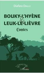 Emprunter Bouky-l'Hyène et Leuk-le-Lièvre livre