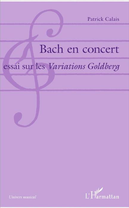 Emprunter Bach en concert. Essai sur les 