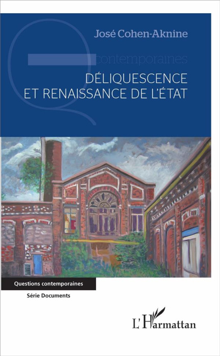Emprunter Déliquescence et renaissance de l'Etat livre