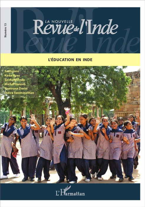 Emprunter La nouvelle Revue de l'Inde N° 13 : L'éducation en Inde livre