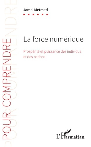 Emprunter La force numérique. Prospérité et puissance des individus et des nations livre