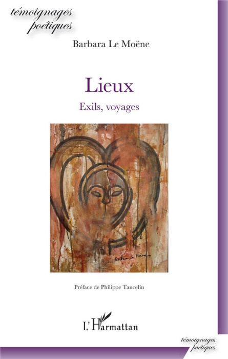 Emprunter Lieux. Exils, voyages livre