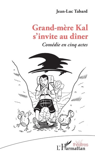 Emprunter Grand-mère Kal s'invite au dîner livre