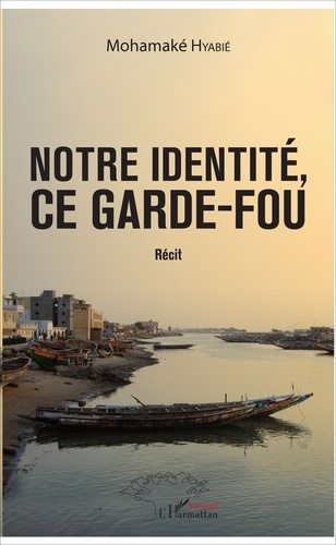 Emprunter Notre identité, ce garde-fou livre