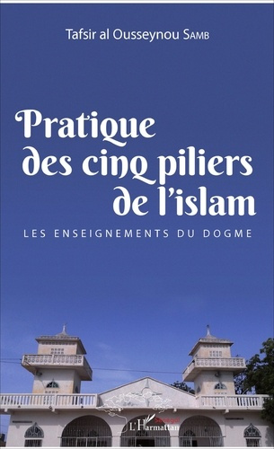 Emprunter Pratique des cinq piliers de l'islam livre