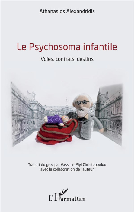 Emprunter La Psychosoma infantile. Voies, contrats, destins livre