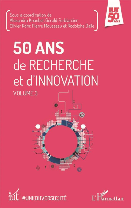 Emprunter 50 ans de recherche et d'innovation. Volume 3 livre