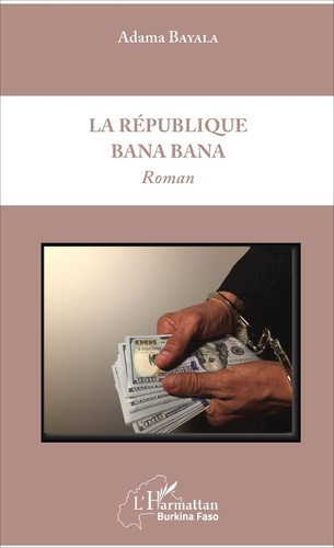 Emprunter La République Bana Bana livre