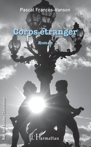 Emprunter Corps étranger livre
