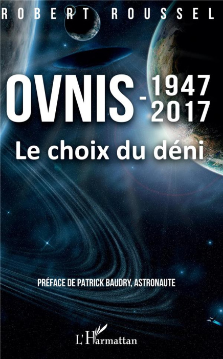 Emprunter Ovnis 1947-2017. Le choix du déni livre