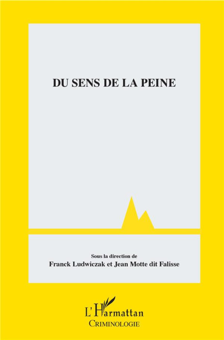 Emprunter Le sens de la peine livre