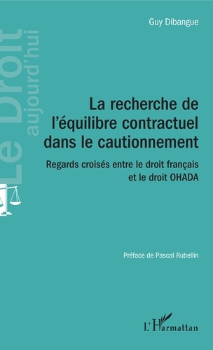 Emprunter La recherche de l'équilibre contractuel dans le cautionnement. Regards croisés entre le droit frança livre