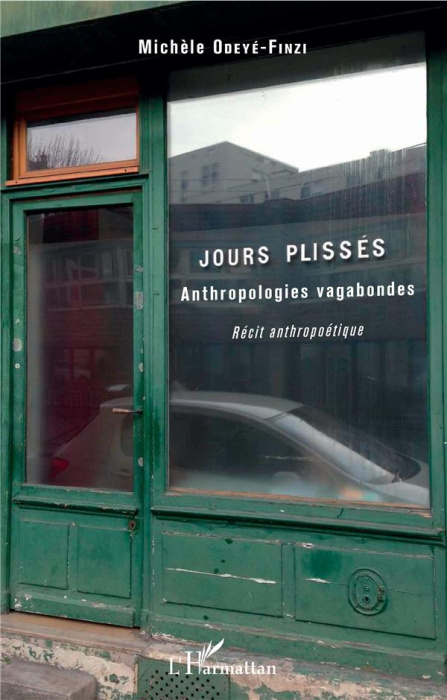 Emprunter Jours plissés. Anthropologies vagabondes, Récit anthropoétique livre