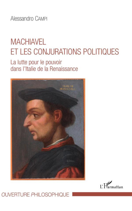 Emprunter Machiavel et les conjurations politiques. La lutte pour le pouvoir dans l'Italie de la Renaissance livre