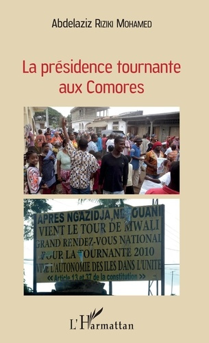 Emprunter La présidence tournante aux Comores livre