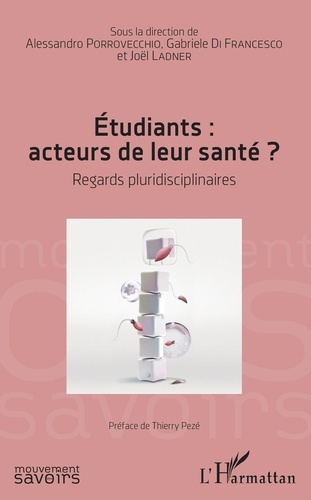 Emprunter Etudiants : acteurs de leur santé ? Regards pluridisciplinaires livre