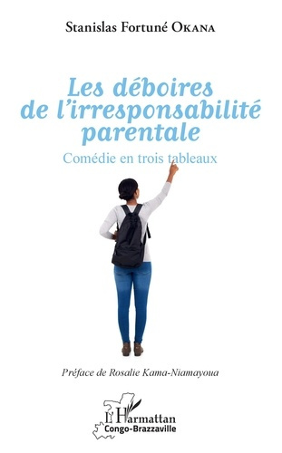 Emprunter Les déboires de l'irresponsabilité parentale livre