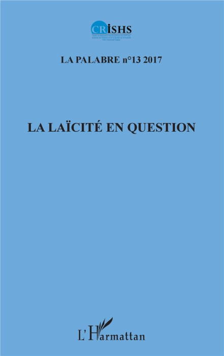 Emprunter La palabre N°13/2017 : La laïcité en question livre