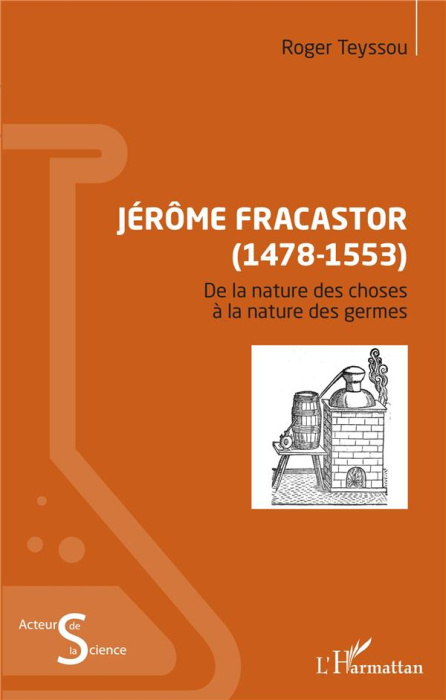 Emprunter Jérôme Fracastor (1478-1553). De la nature des choses, à la nature des germes livre