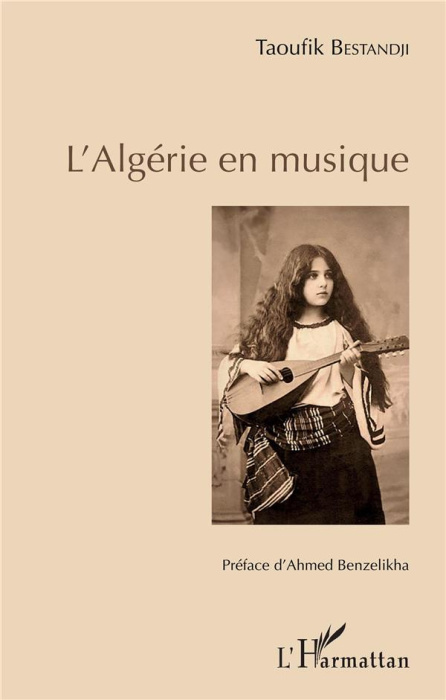 Emprunter L'Algérie en musique livre